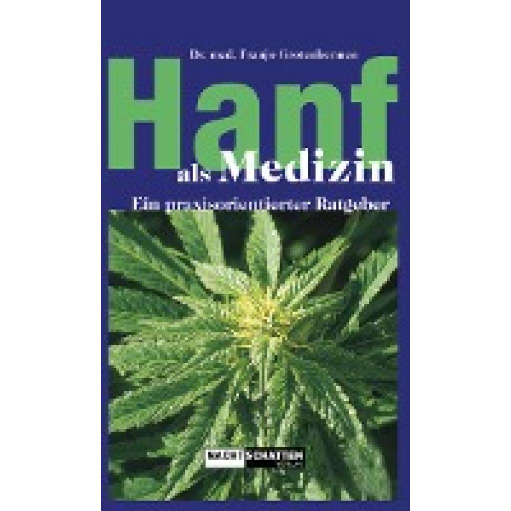 Grotenhermen, Franjo: Hanf als Medizin