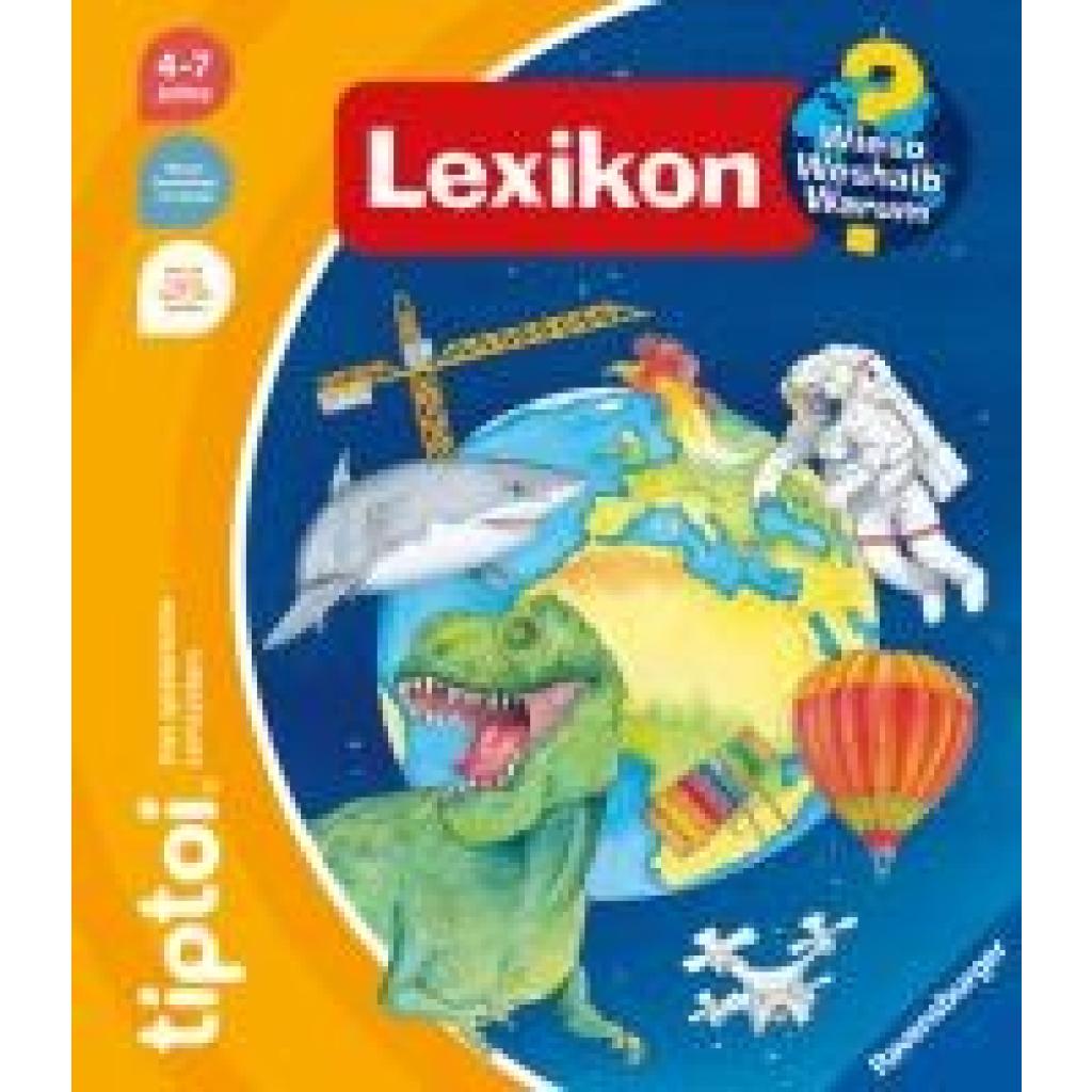 Gernhäuser, Susanne: tiptoi® Wieso? Weshalb? Warum? - Lexikon