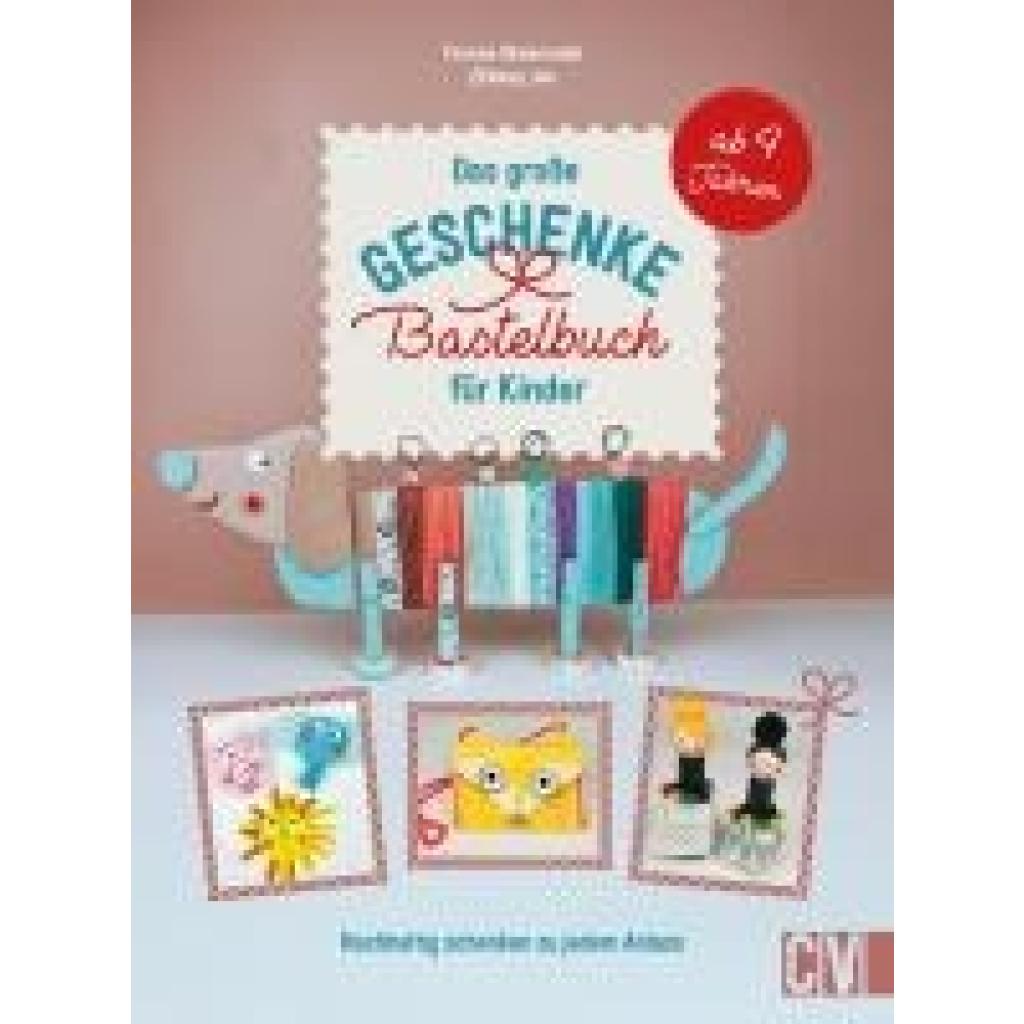 Skowronek, Yvonne: Das große Geschenke-Bastelbuch für Kinder