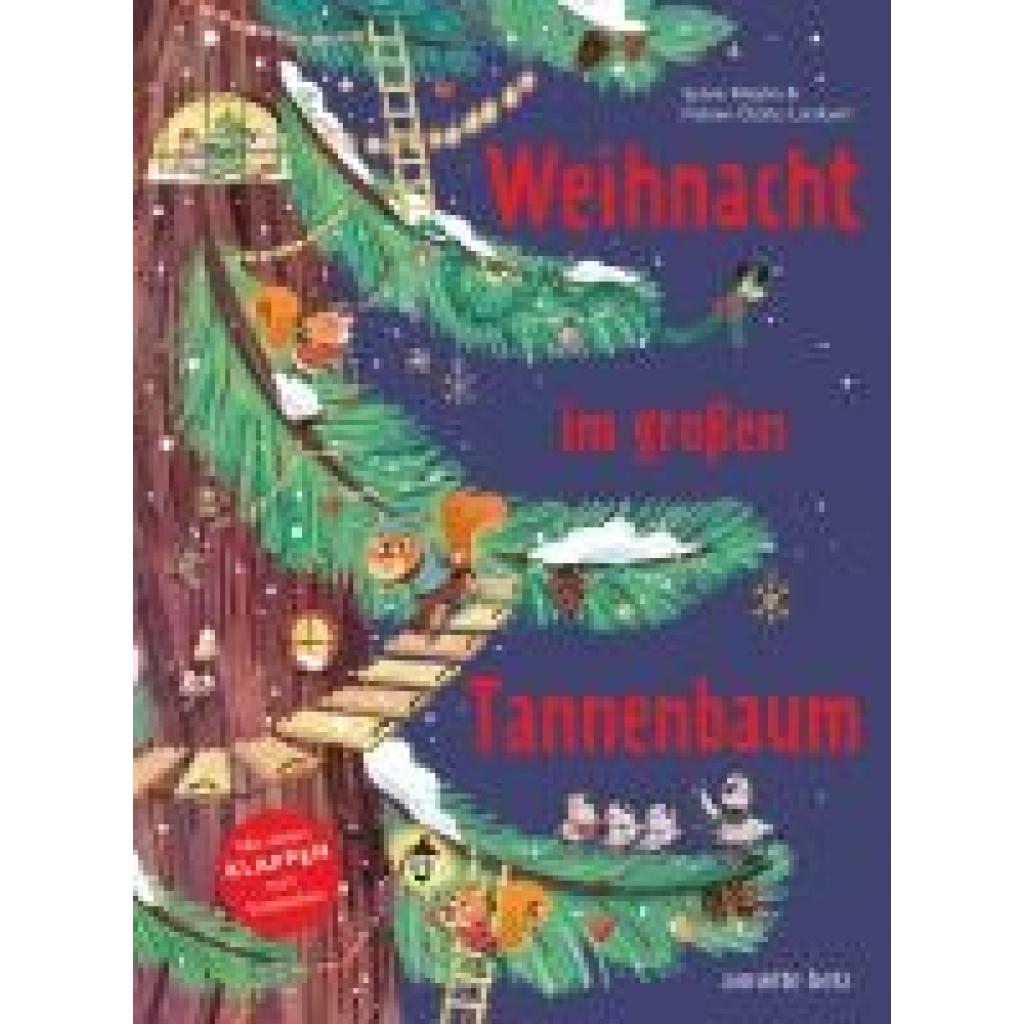 Misslin, Sylvie: Weihnacht im großen Tannenbaum - Ein Pappbilderbuch mit vielen Klappen zum Entdecken und gemeinsamen Betrachten