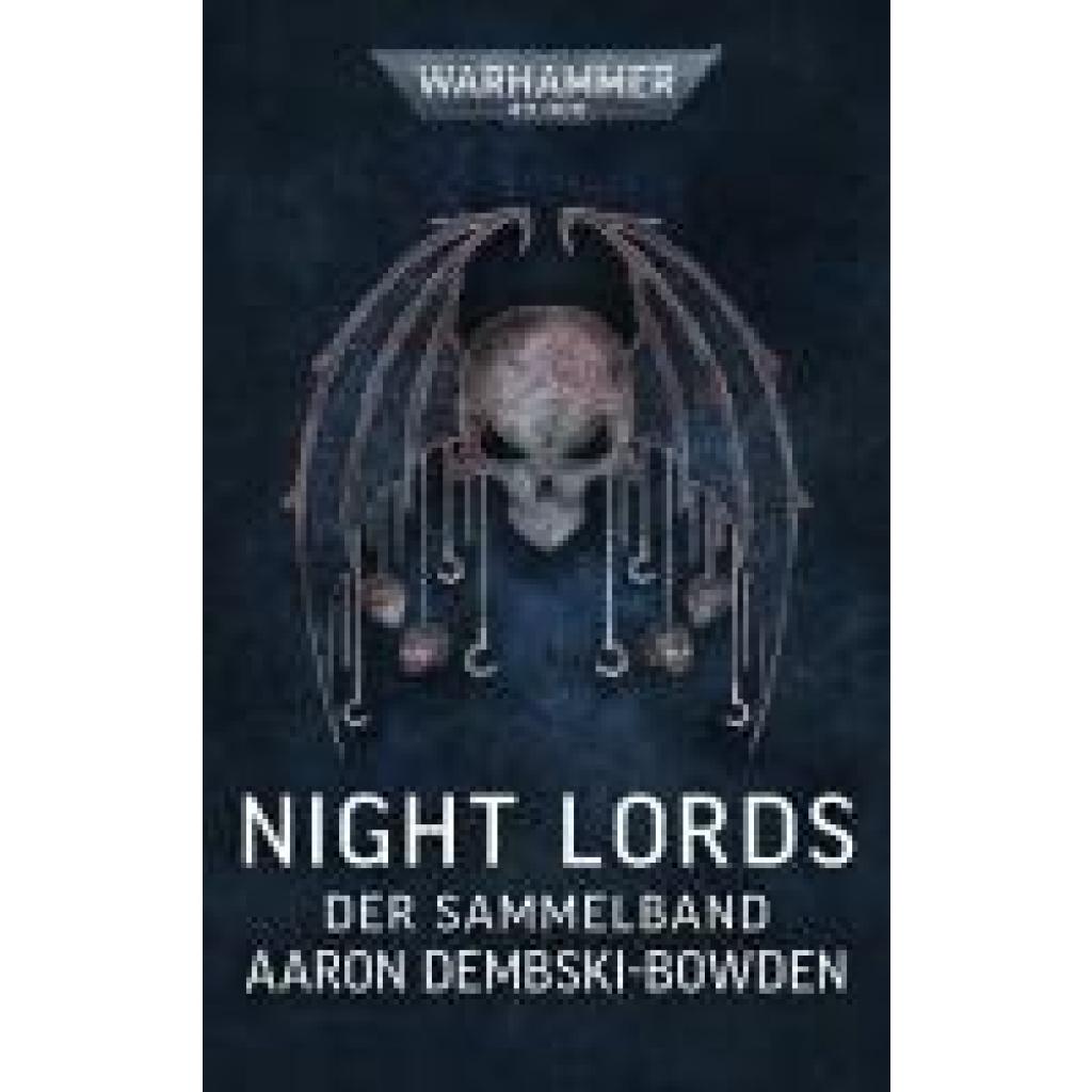Dembski-Bowden, Aaron: Warhammer 40.000 - Night Lords