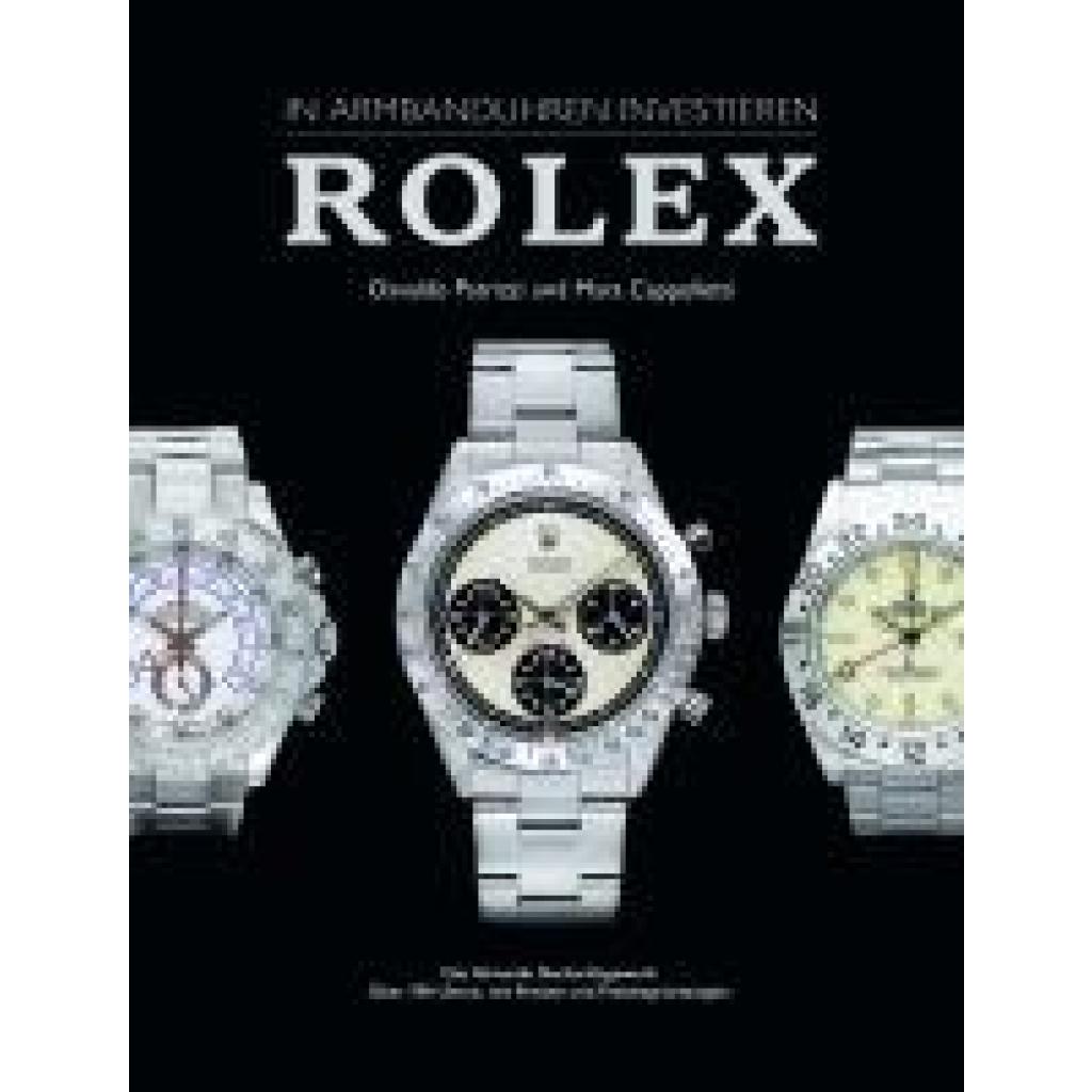 Cappelletti, Mara: In Armbanduhren investieren: Rolex