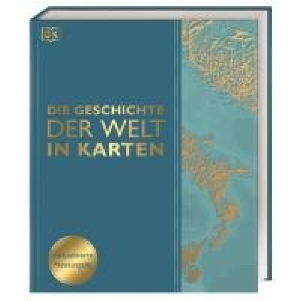 Summers, David: Die Geschichte der Welt in Karten