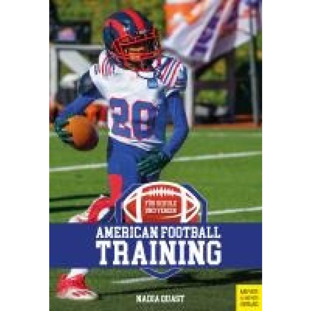 Quast, Nadia: American Football - Training für Schule und Verein