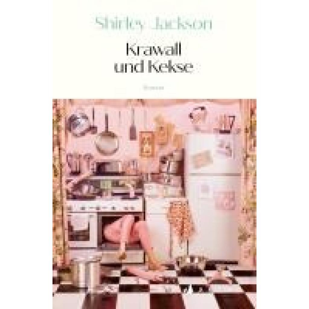 Jackson, Shirley: Krawall und Kekse