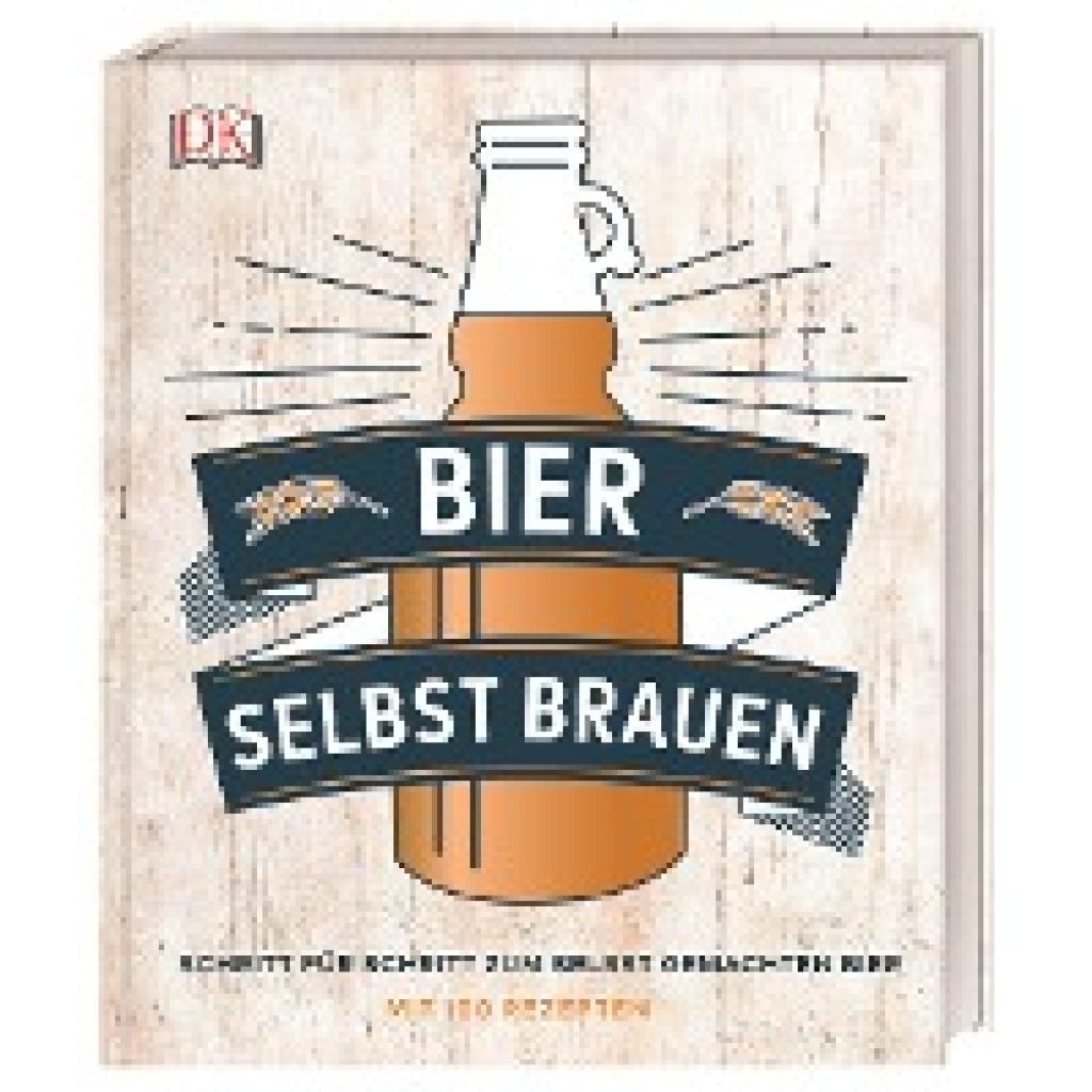Hughes, Greg: Bier selbst brauen