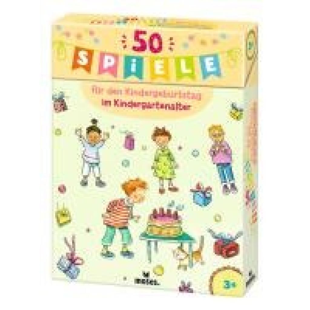 Bernhard, Anna: 50 Spiele für den Kindergeburtstag im Kindergartenalter