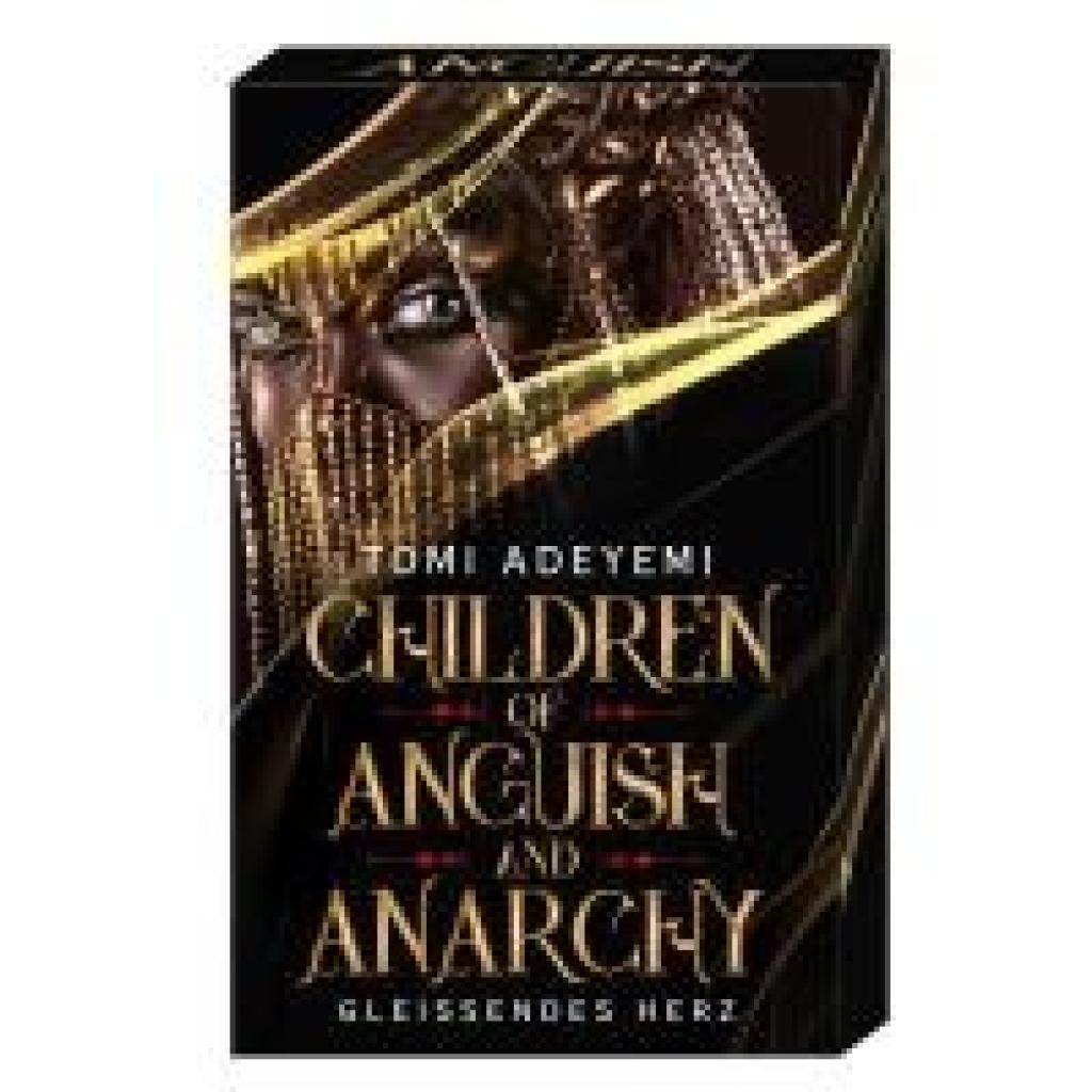 Adeyemi, Tomi: Children of Anguish and Anarchy