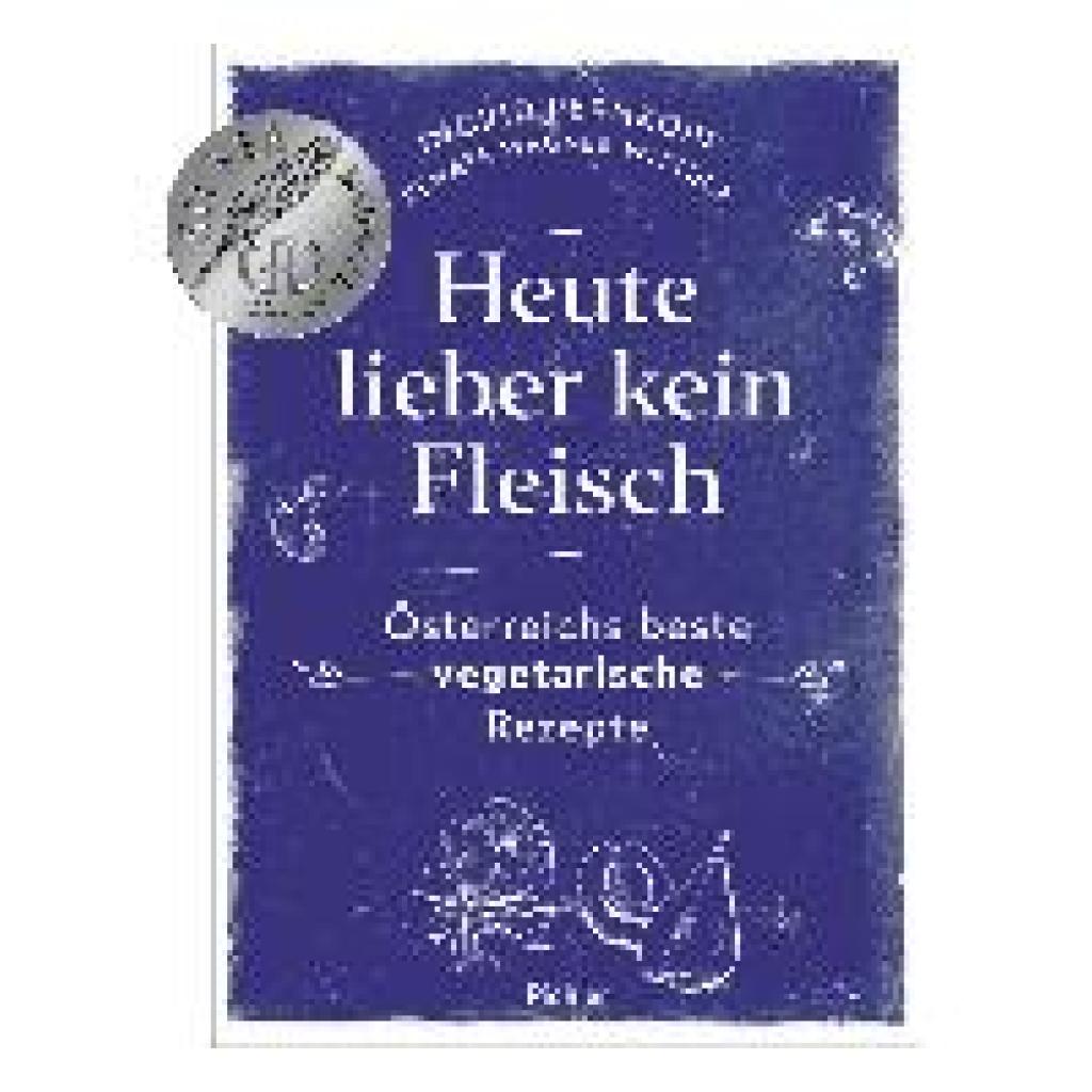 Pernkopf, Ingrid: Heute lieber kein Fleisch