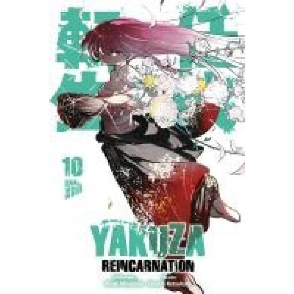 Natsuhara, Takeshi: Yakuza Reincarnation 10
