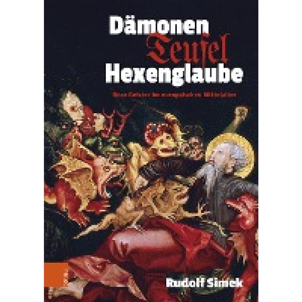 Simek, Rudolf: Dämonen, Teufel, Hexenglaube