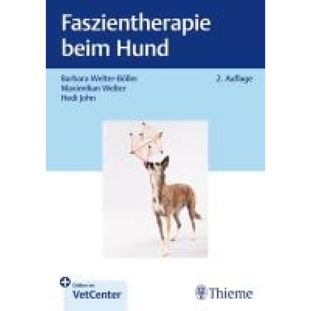 Welter-Böller, Barbara: Faszientherapie beim Hund