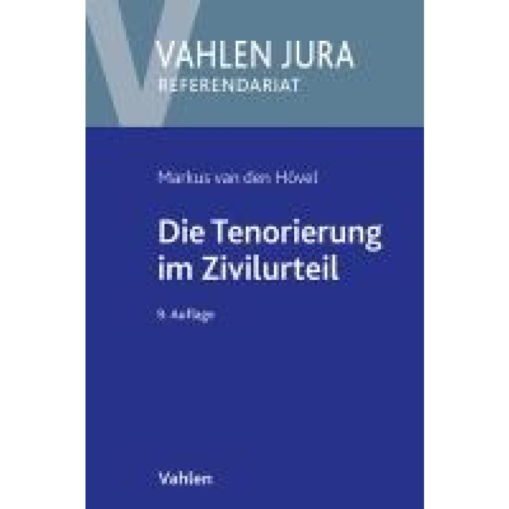 Hövel, Markus van den: Die Tenorierung im Zivilurteil