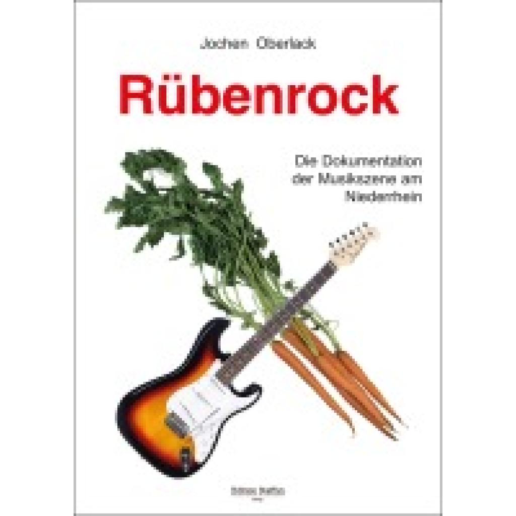 Oberlack, Jochen: Rübenrock