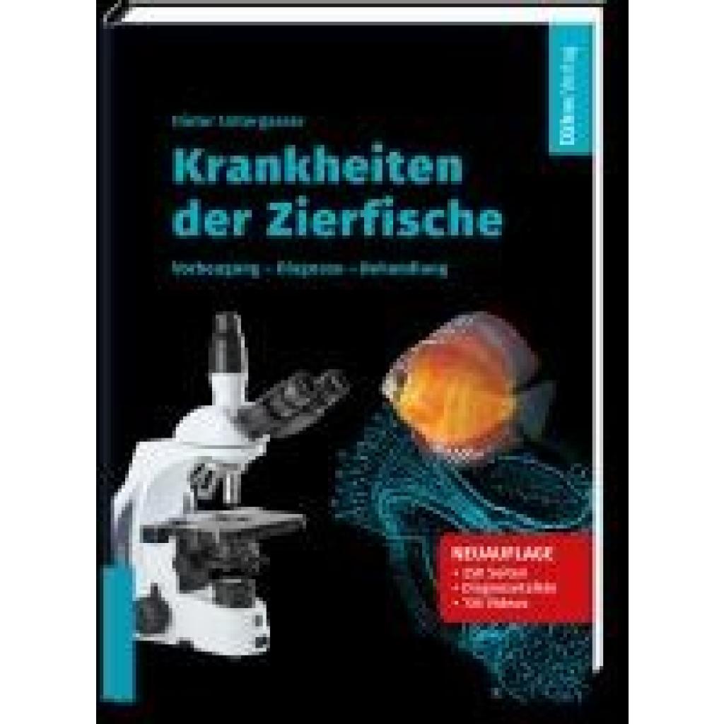 Untergasser, Dieter: Krankheiten der Zierfische