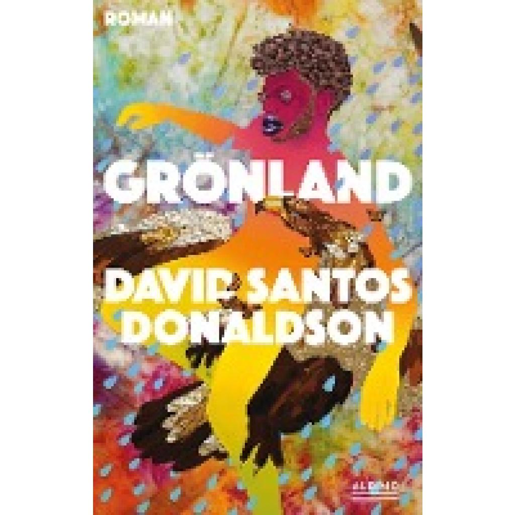 Donaldson, David Santos: Grönland