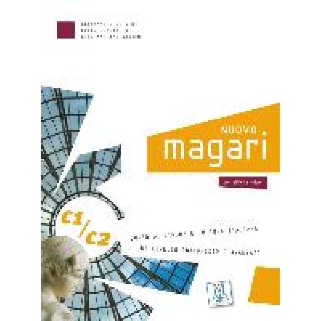 De Giuli, Alessandro: NUOVO magari C1/2. Kurs- und Arbeitsbuch + 2 Audio-CDs