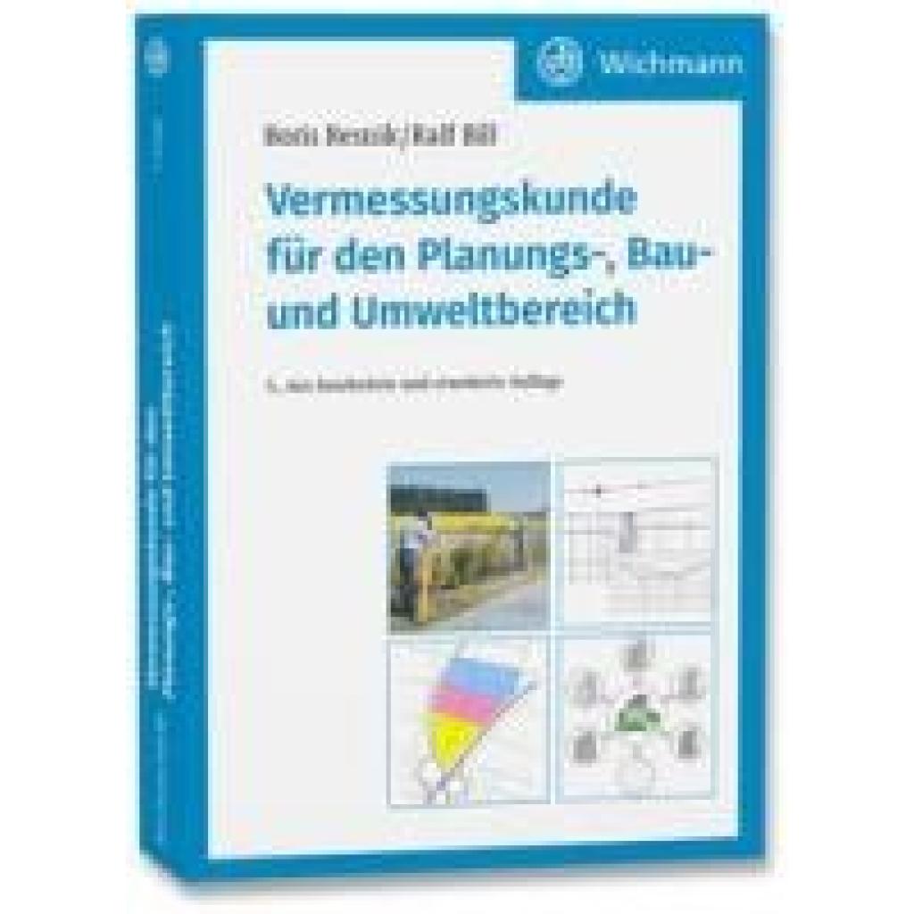 Resnik, Boris: Vermessungskunde für den Planungs-, Bau- und Umweltbereich