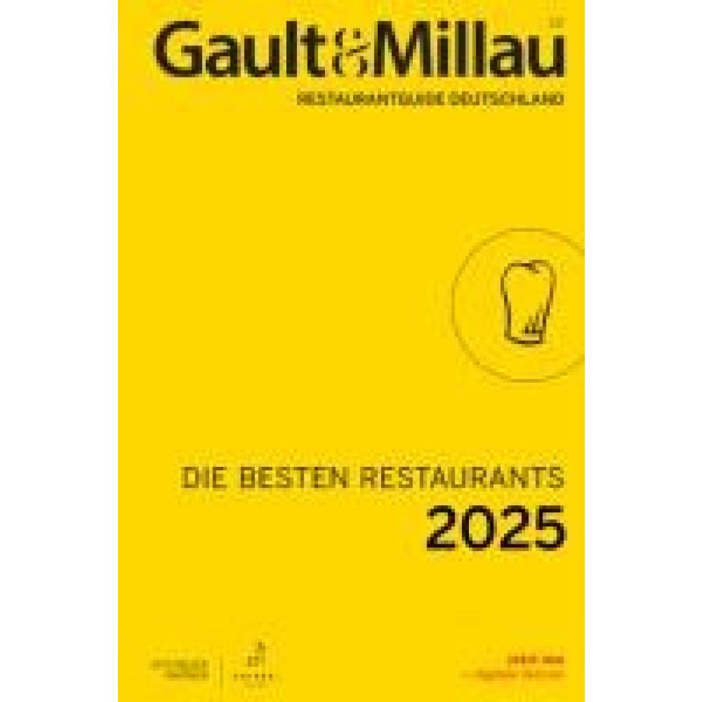 Rädeker, Jochen: Gault&Millau Restaurantguide Deutschland - Die besten Restaurants 2025