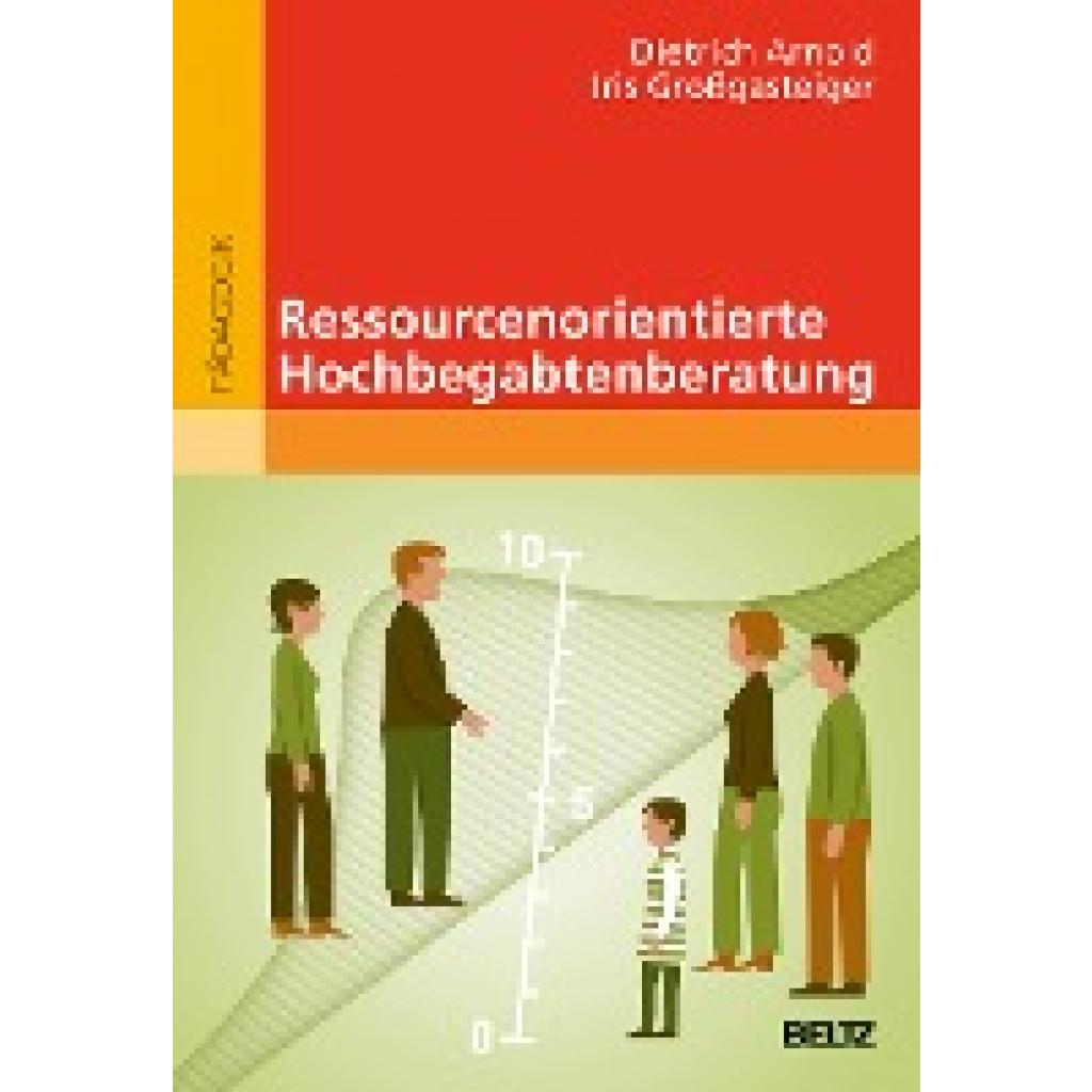 Arnold, Dietrich: Ressourcenorientierte Hochbegabtenberatung