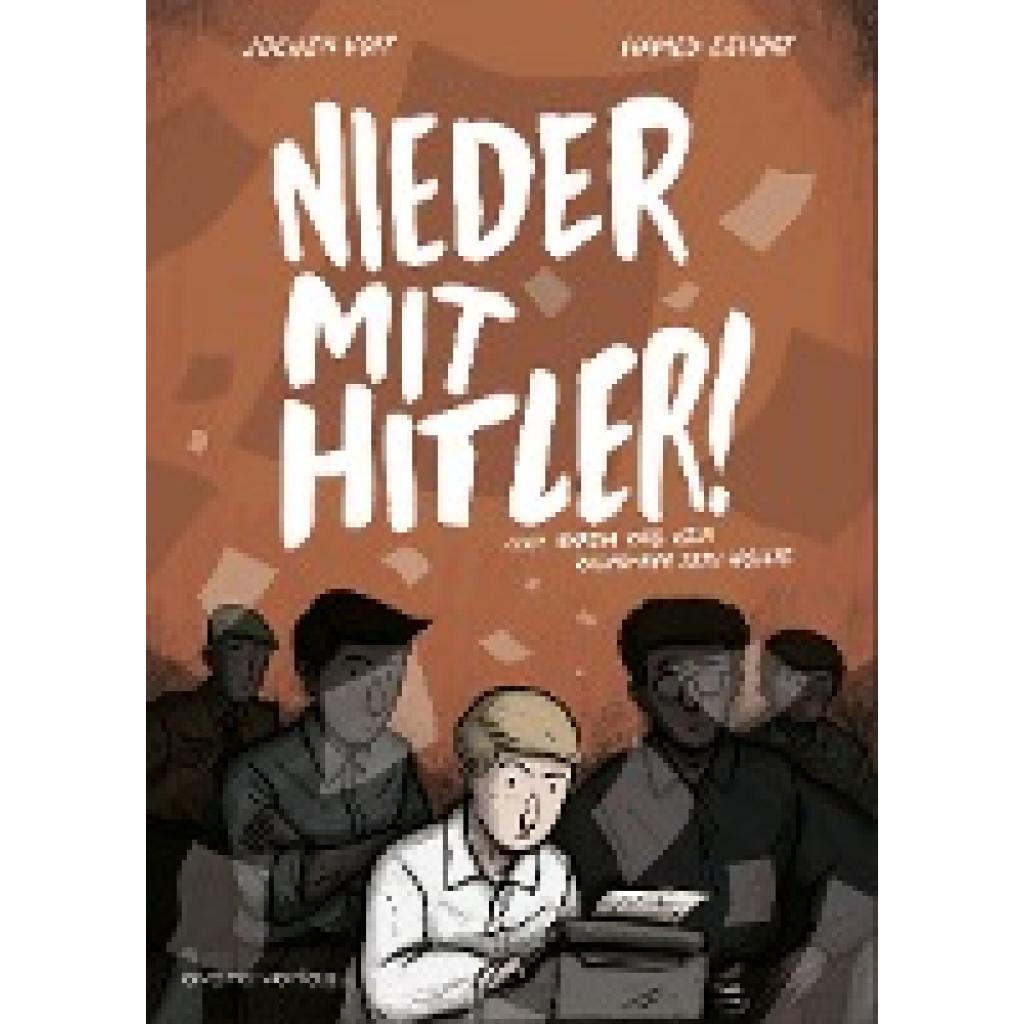 Voit, Jochen: Nieder mit Hitler!