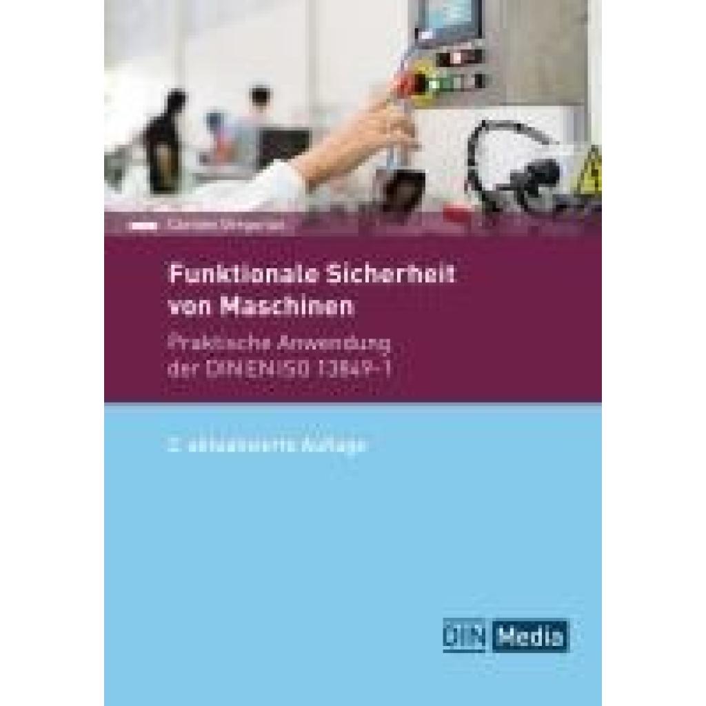 Gregorius, Carsten: Funktionale Sicherheit von Maschinen