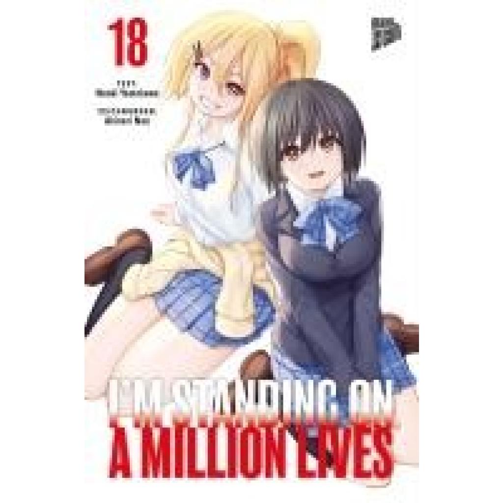 Yamakawa, Naoki: I'm Standing on a Million Lives 18