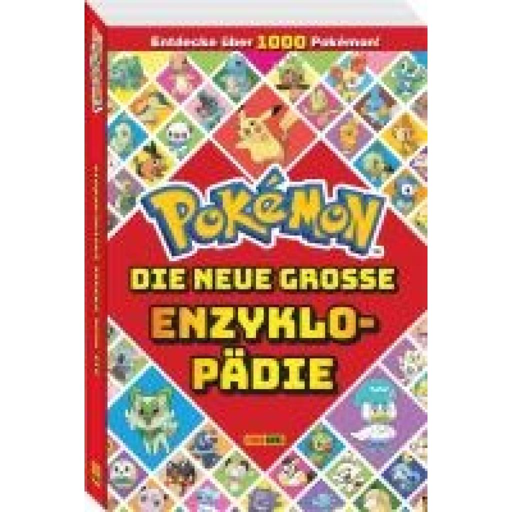 Pokémon: Pokémon: Die neue große Enzyklopädie: Entdecke über 1.000 Pokémon!