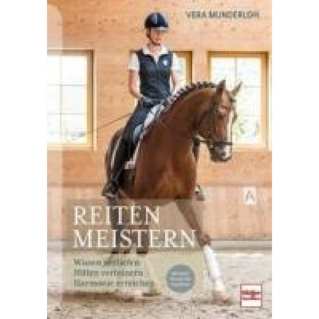 Munderloh, Vera: Reiten meistern