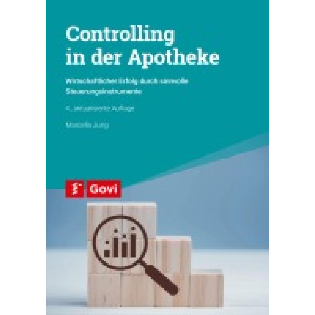 Jung, Marcella: Controlling in der Apotheke