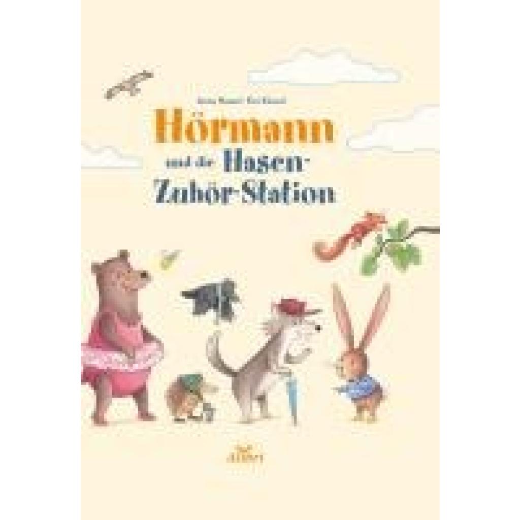 Hassel, Anne: Hörmann und die Hasen-Zuhör-Station