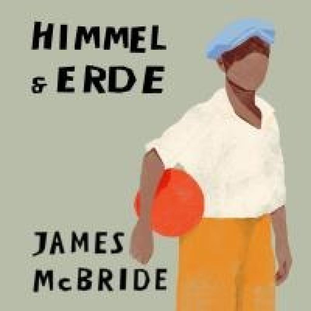McBride, James: Himmel & Erde