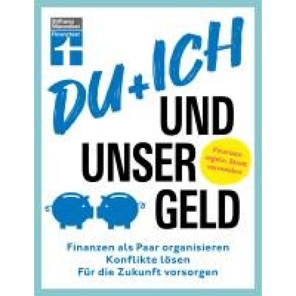 Schömann-Finck, Clemens: Du + ich und unser Geld