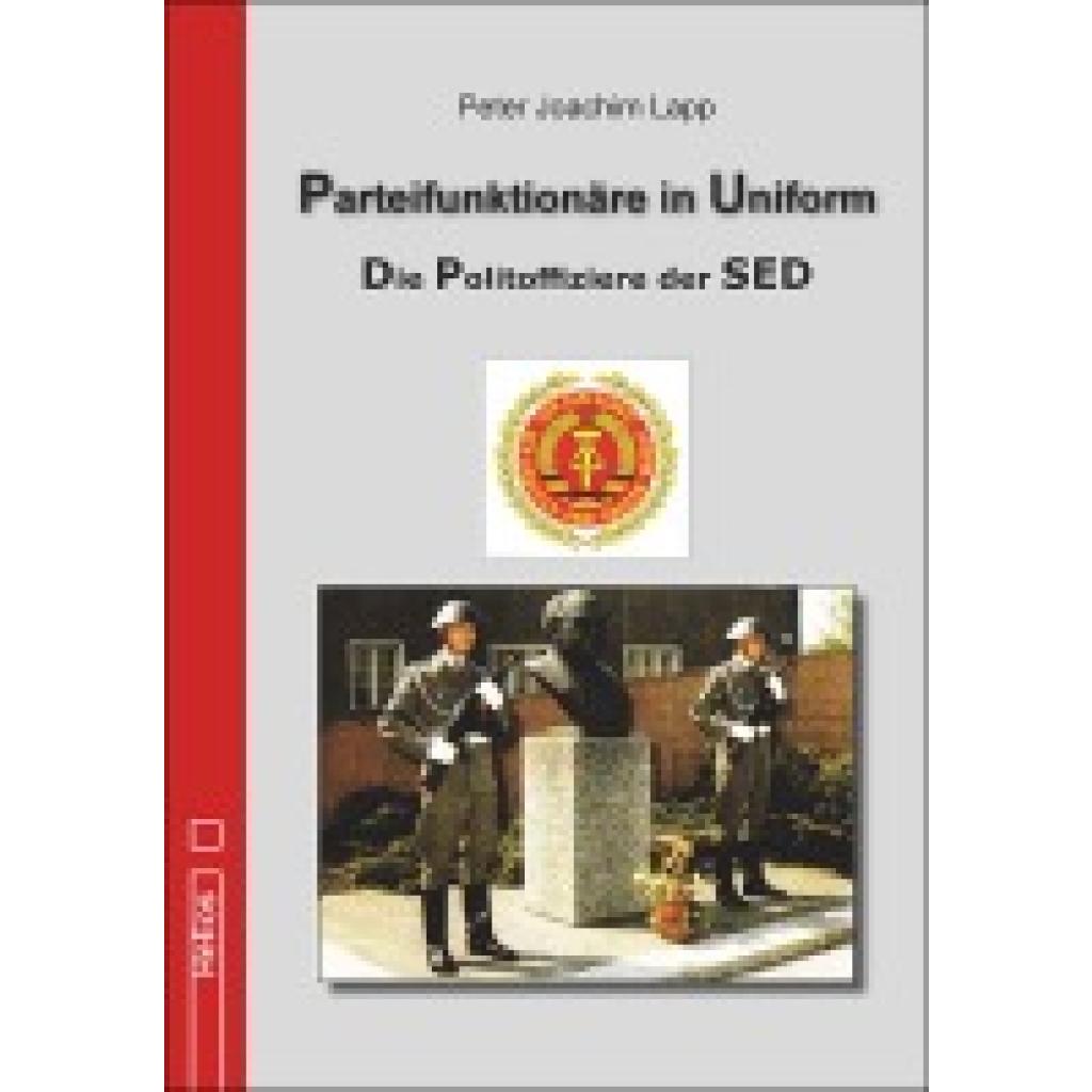 Lapp, Peter Joachim: Parteifunktionäre in Uniform