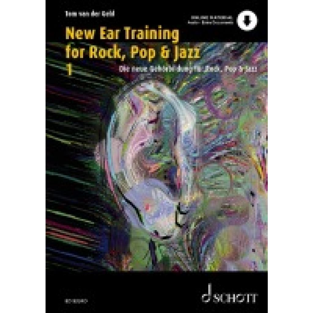 Geld, Tom van der: Die neue Gehörbildung für Rock, Pop & Jazz