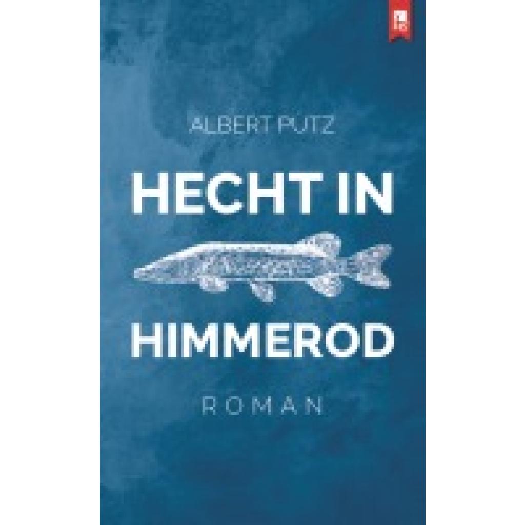 Pütz, Albert: Hecht in Himmerod