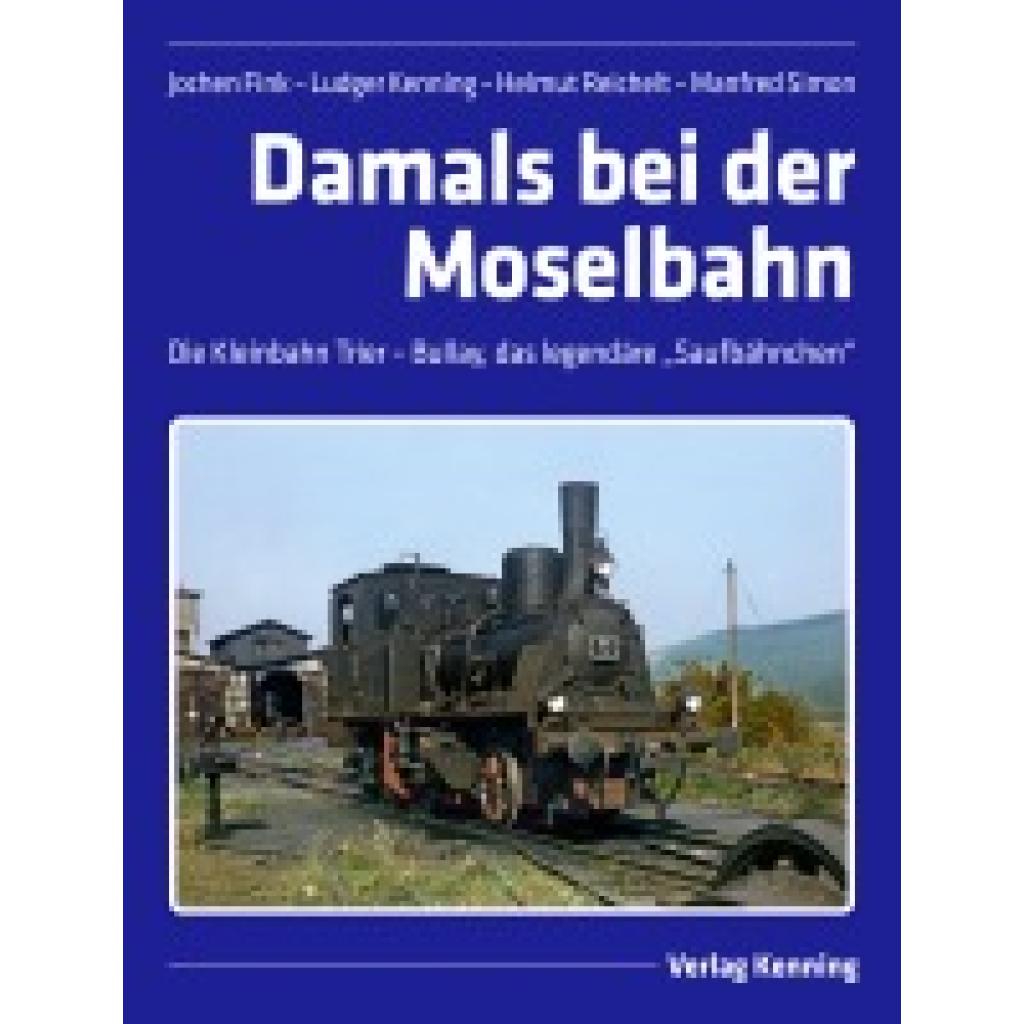 Fink, Jochen: Damals bei der Moselbahn
