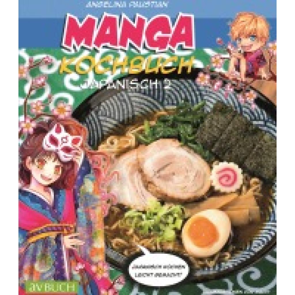 Paustian, Angelina: Manga Kochbuch Japanisch 2
