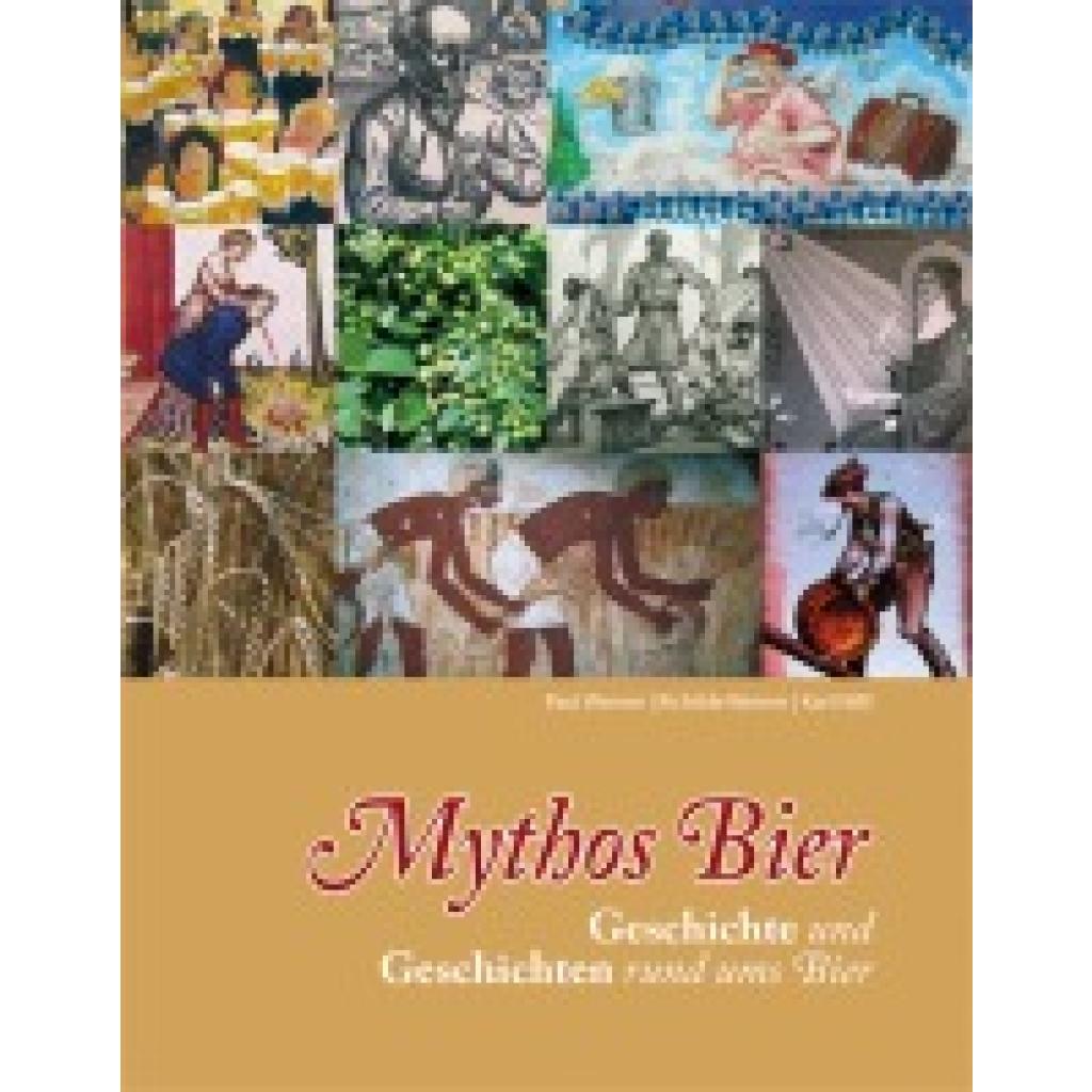 Werner, Paul: Mythos Bier