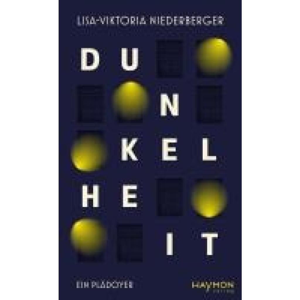 Niederberger, Lisa-Viktoria: Dunkelheit