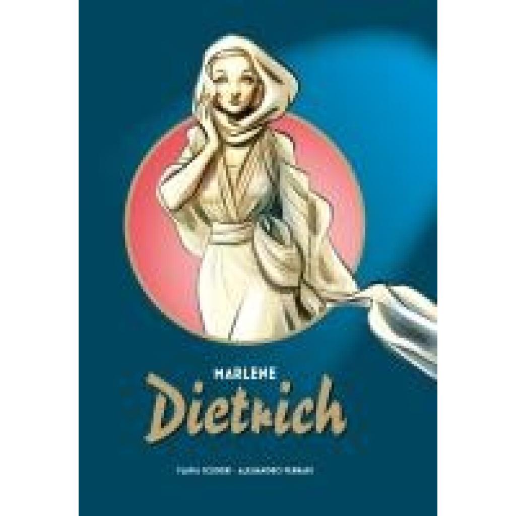 Scuderi, Flavia: Marlene Dietrich