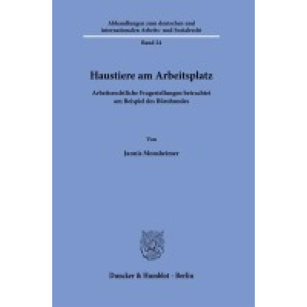 Monsheimer, Jannis: Haustiere am Arbeitsplatz