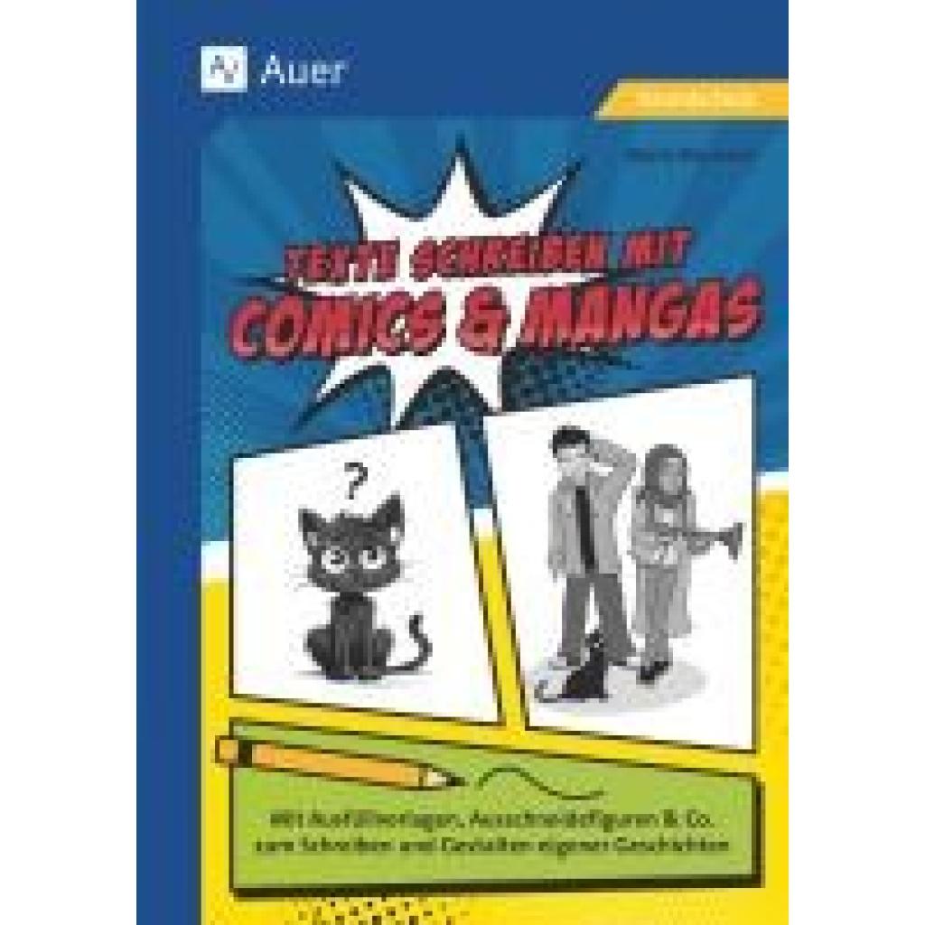 Wamsler, Mark: Texte schreiben mit Comics & Mangas