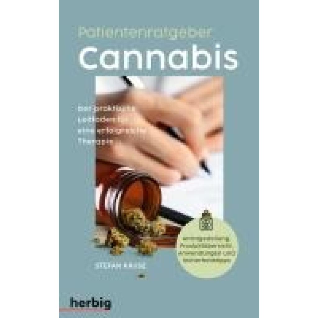 Kruse, Stefan: Patientenratgeber: Cannabis