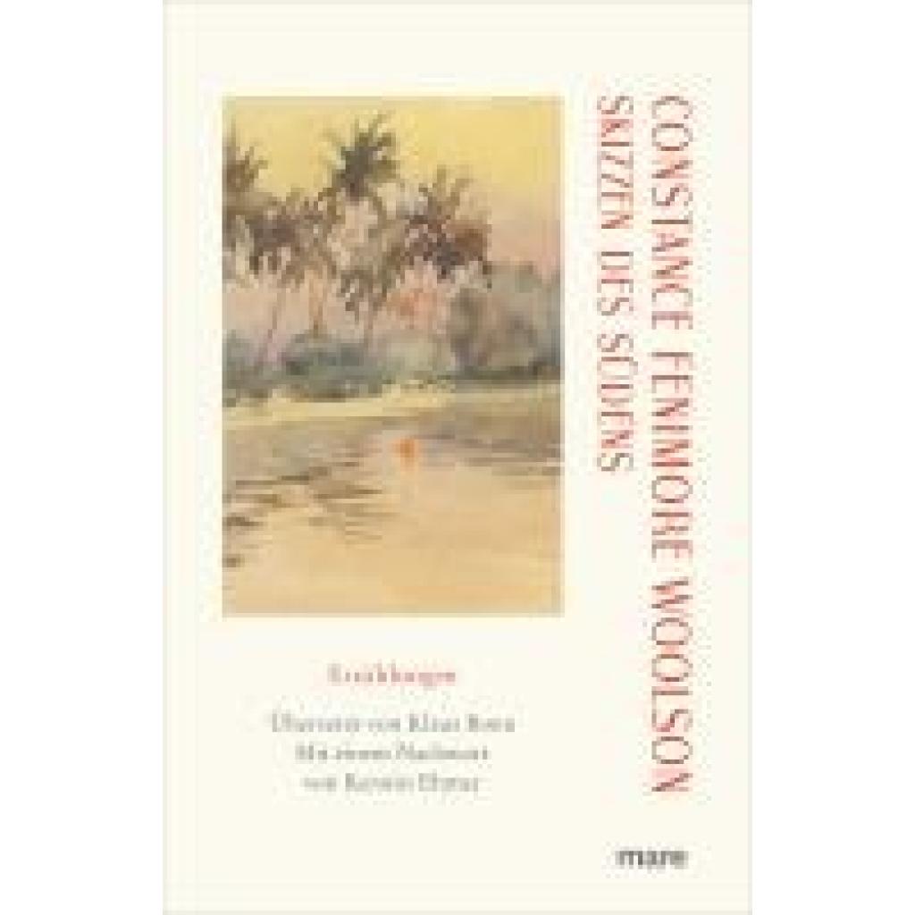 Woolson, Constance Fenimore: Skizzen des Südens