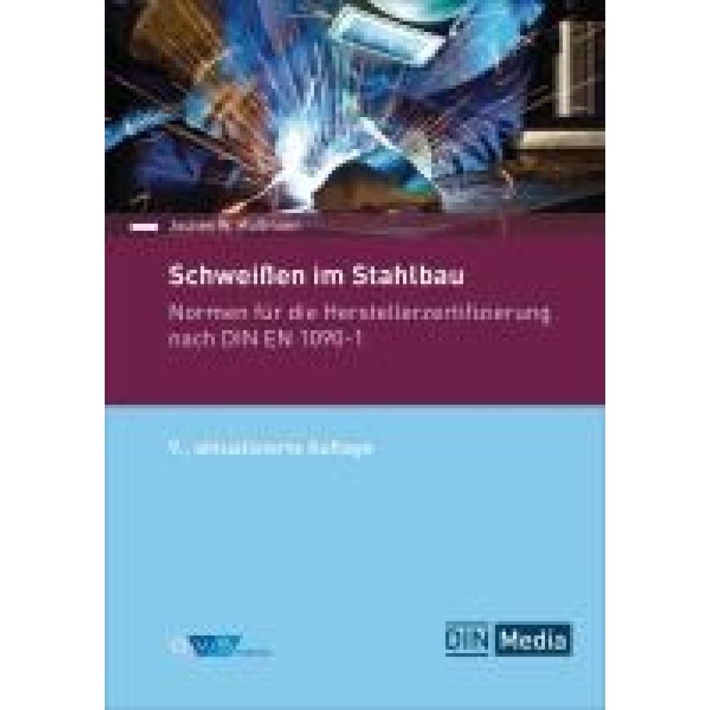 Mußmann, Jochen W.: Schweißen im Stahlbau