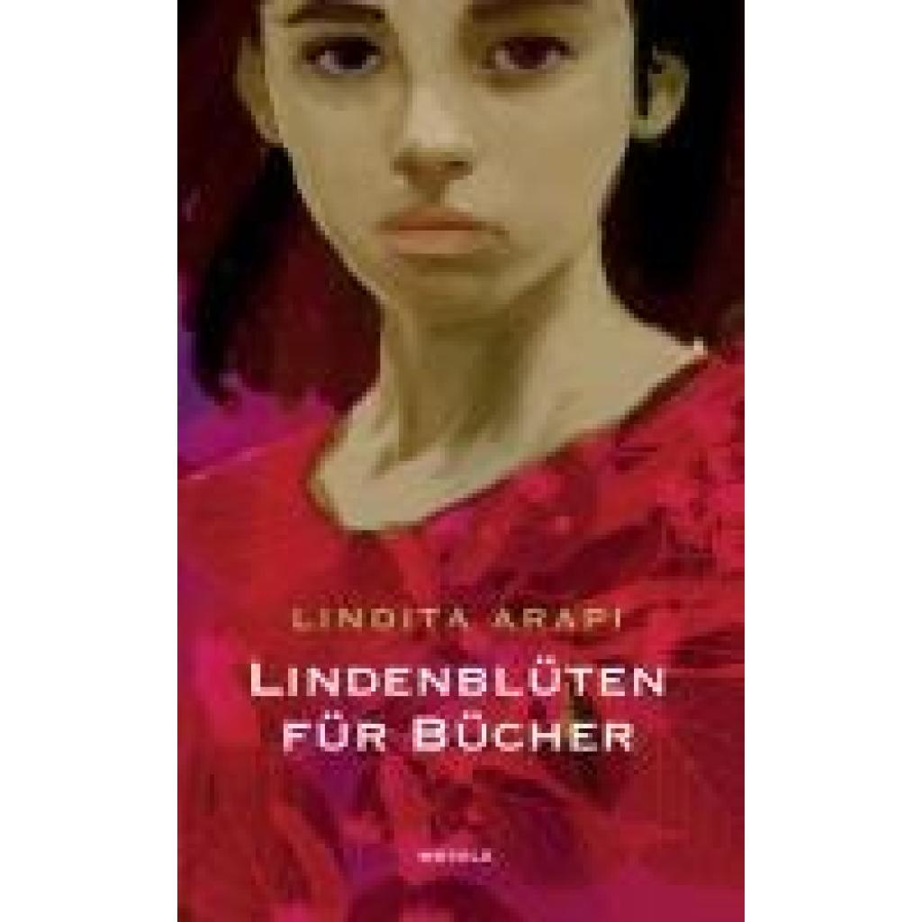 Arapi, Lindita: Lindenblüten für Bücher