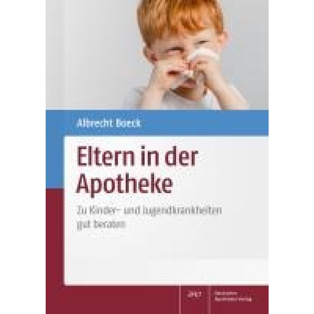 Boeck, Albrecht: Eltern in der Apotheke