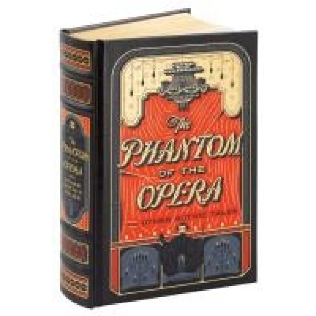 The Phantom of the Opera and Other Gothic Tales