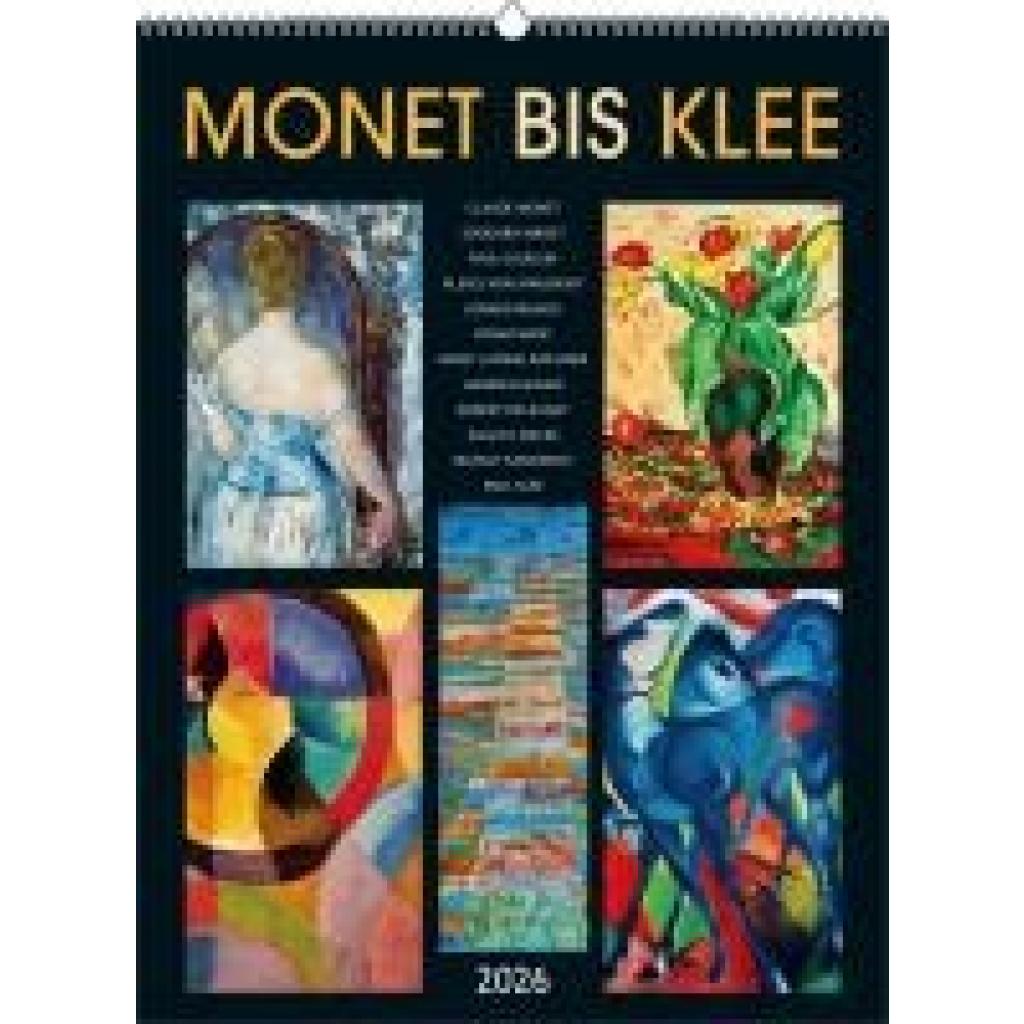 Monet bis Klee 2026 - Bild-Kalender 42x56 cm - Kunst-Kalender - Wand-Kalender - Malerei - Alpha Edition
